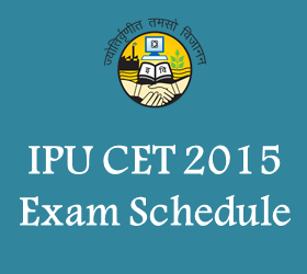ipu cet 2015 exam schedule